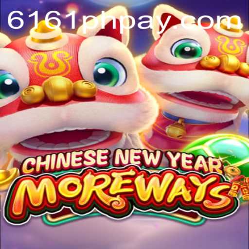 Discover CHINESENEWYEARMOREWAYS: An Immersive Gaming Experience