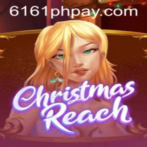 Exploring the Festive World of ChristmasReach